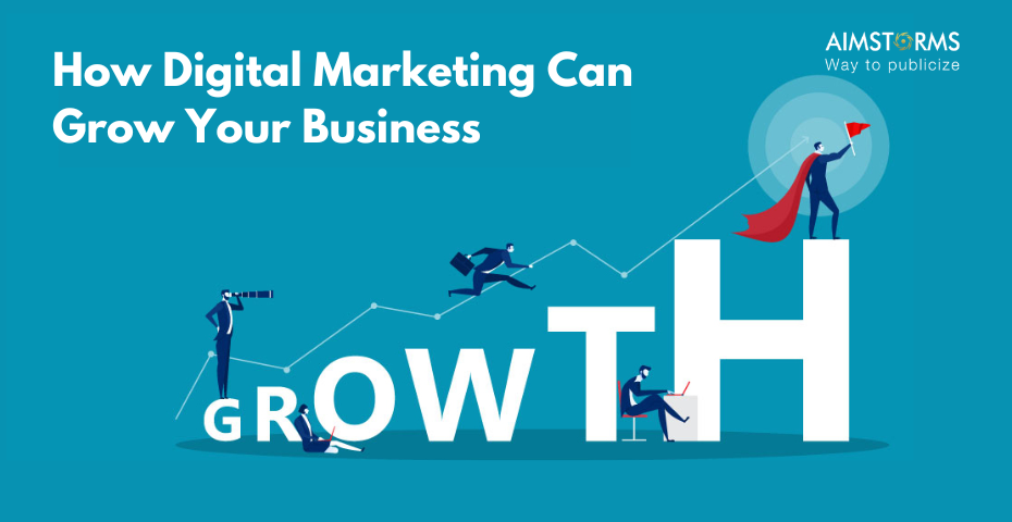 How Digital Marketing Can Grow Your Business