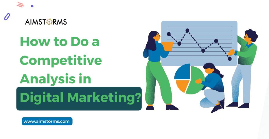 How to Do a Competitive Analysis in Digital Marketing